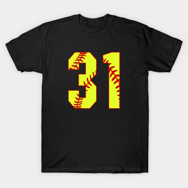Fastpitch Softball Number 31 #31 Softball Shirt Jersey Uniform Favorite Player Biggest Fan T-Shirt by TeeCreations